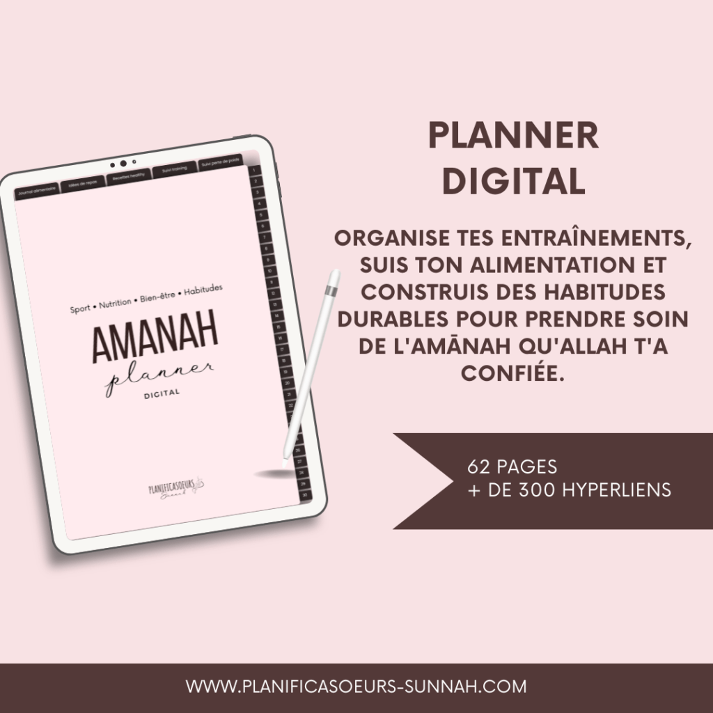 Planner Digital Planificasoeurs Sunnah planner numérique français francophone amanah santé bien-être sport régime recettes Heathy saines journal alimentaire